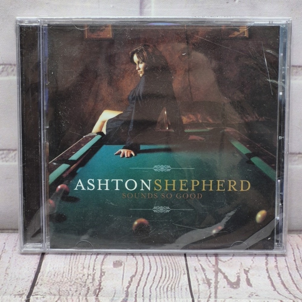 Sounds So Good by Ashton Shepherd, Sealed New (CD, 2008)